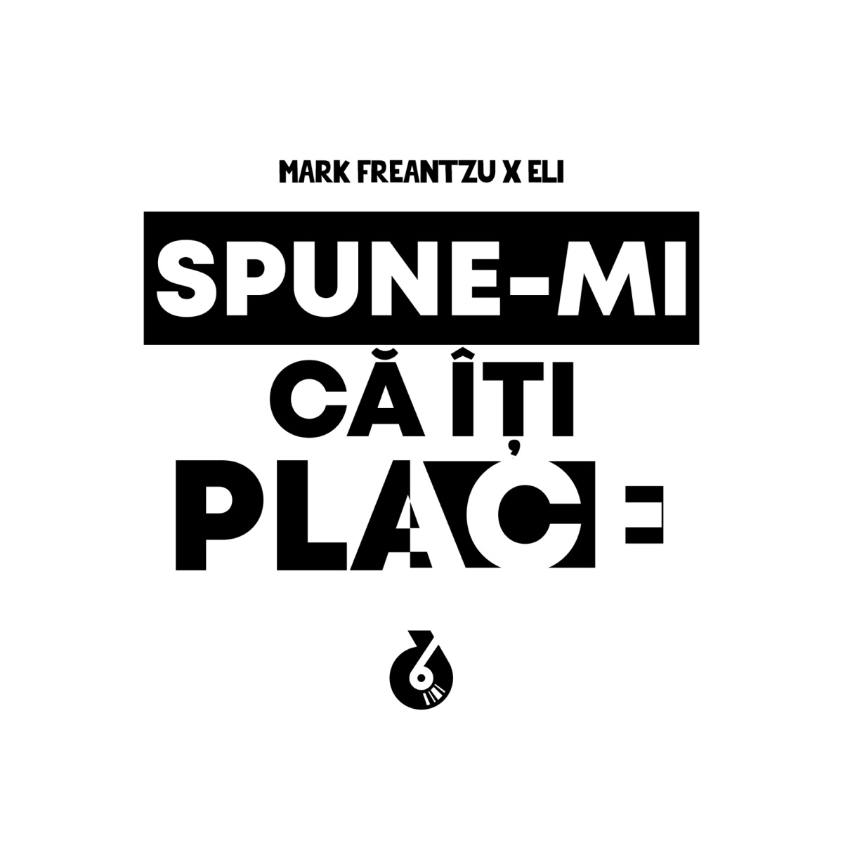 Spune-Mi Ca Iti Place - Single by Mark Freantzu & Eli album cover