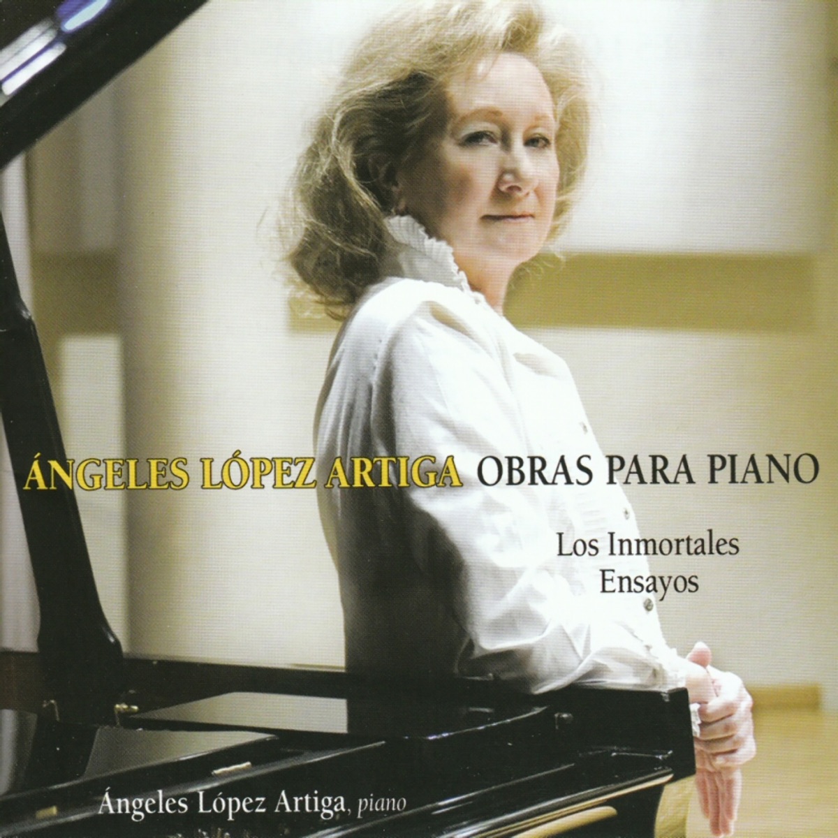 Ángeles López Artiga: Obras Para Piano by Ángeles López Artiga album cover