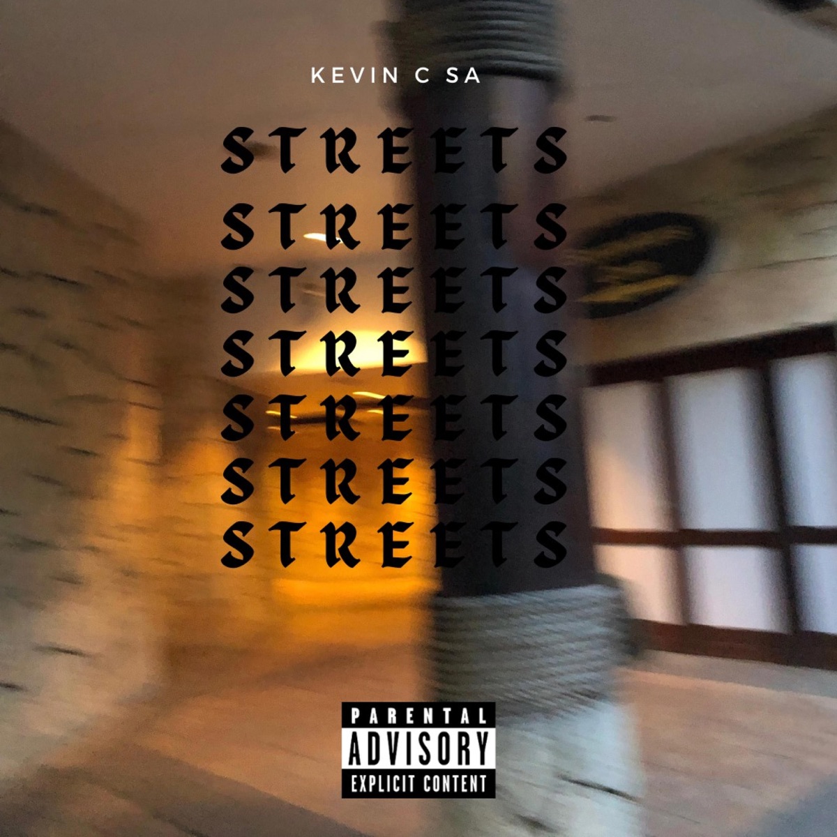 STREETS - Single by Kevin C SA album cover