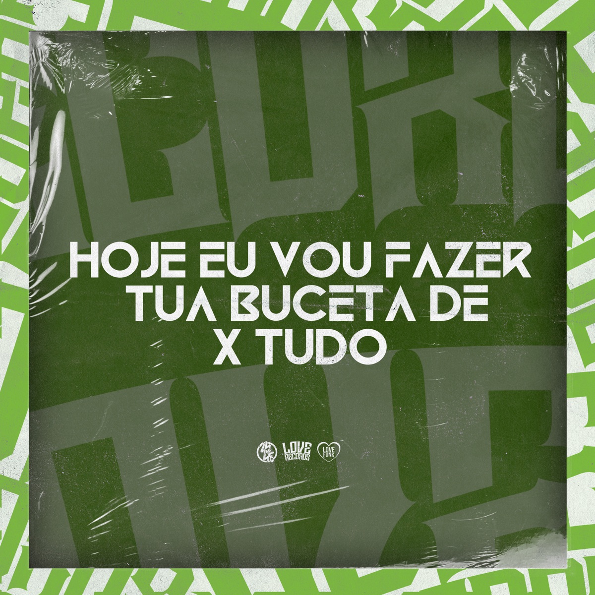 Hoje Eu Vou Fazer Tua Buceta de X Tudo (feat. MC GW) - Single by Dj Vn Maestro album cover