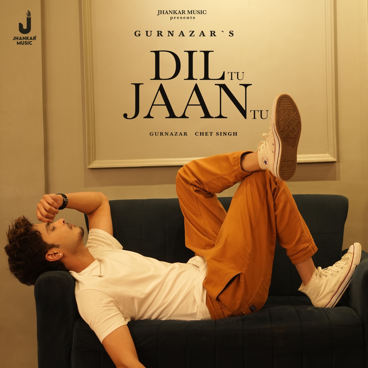 Dil Tu Jaan Tu - Single by Gurnazar & Chet Singh album cover