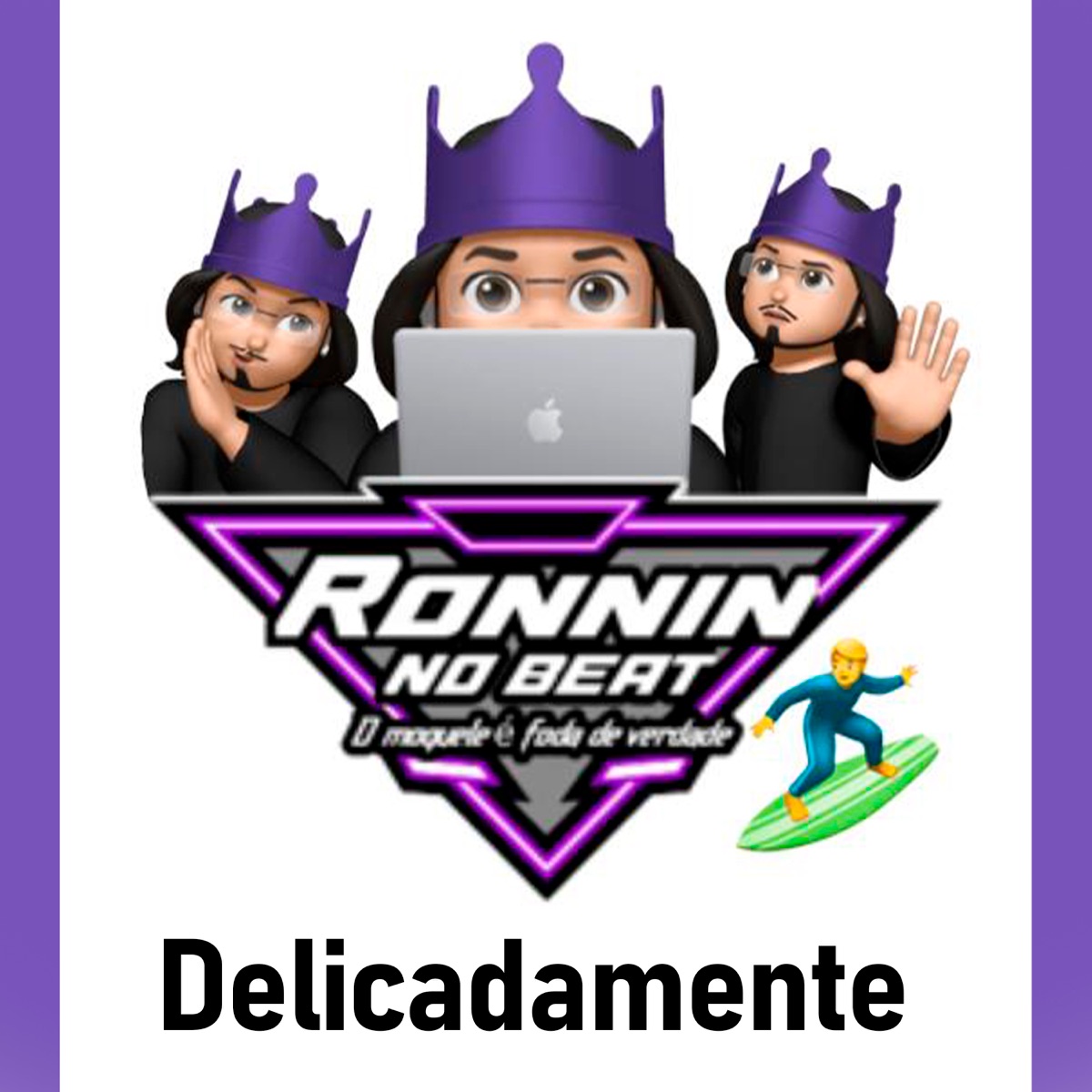 Delicadamente (feat. Gustavim No Beat) - Single by Ronnin No Beat & Lucas Digital album cover