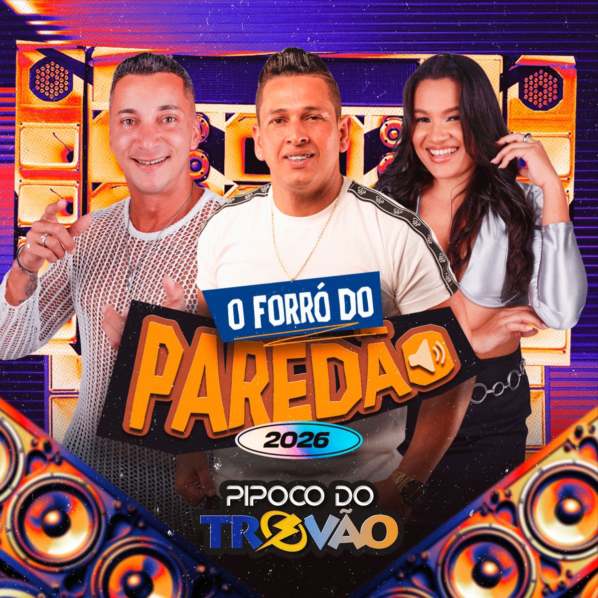 O Forró do Paredão 2026 by Pipoco Do Trovão album cover