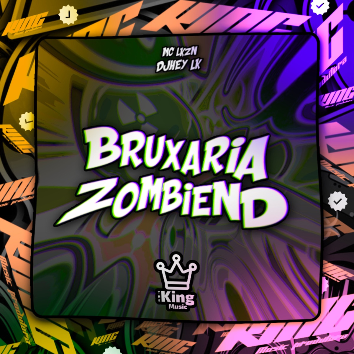 Bruxaria Zombiend - Single by DJHEY LK & MC LKZN album cover