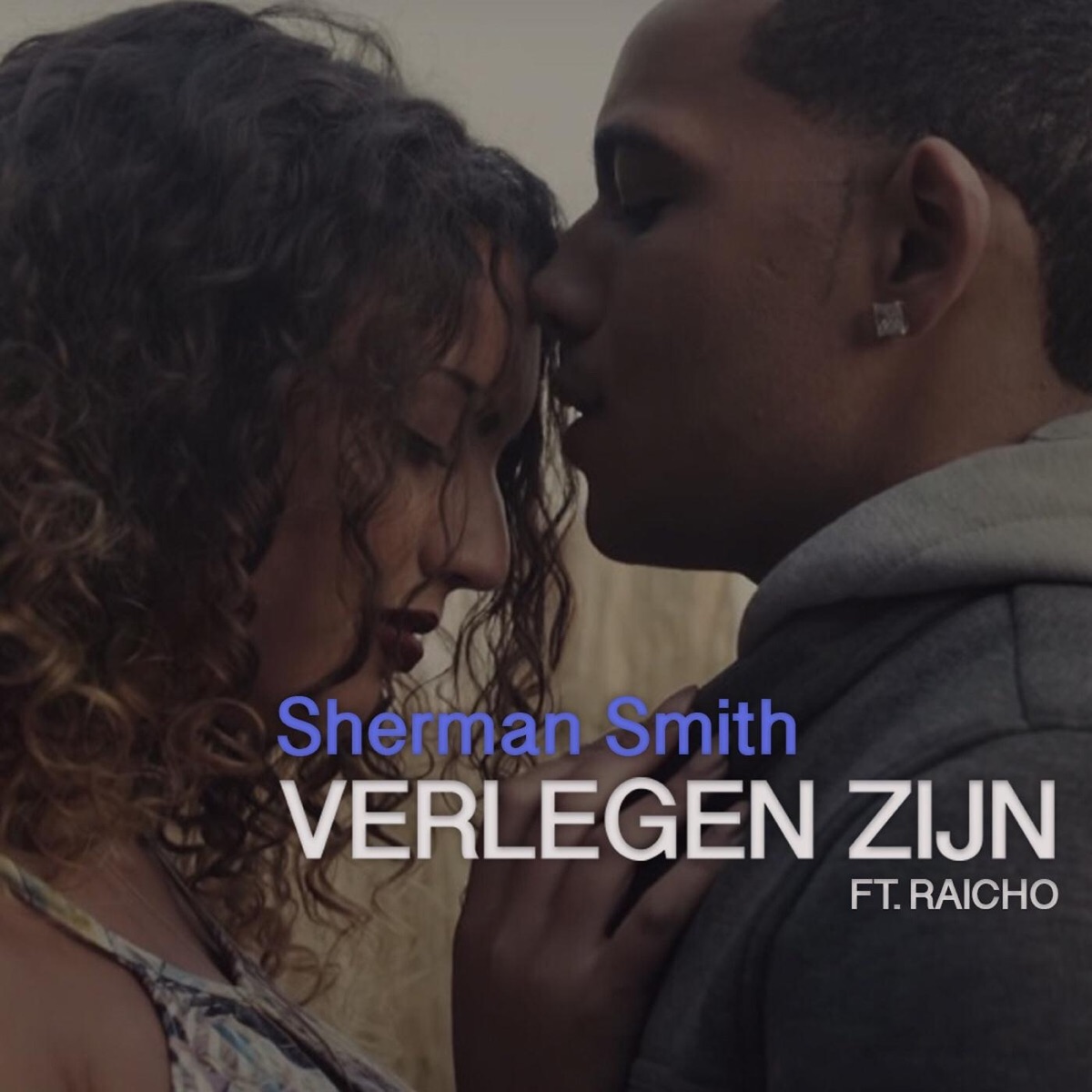 Verlegen Zijn (feat. Raicho) - Single by Sherman Smith album cover