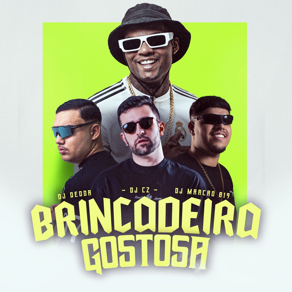 Brincadeira Gostosa - Single by DJ Marcão 019, Dj Dédda, DJ CZ & MC Nito album cover