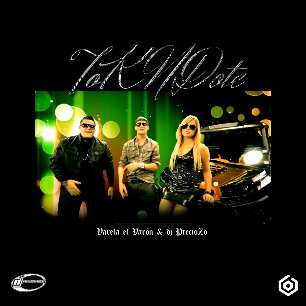 toKNDote (feat. Varela el Varón) - Single by DJ PrecioZo album cover