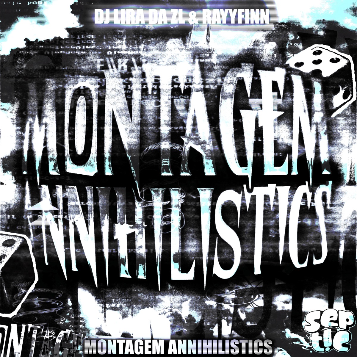MONTAGEM ANNIHILISTICS - EP by DJ Lira da ZL & RayyFinn album cover