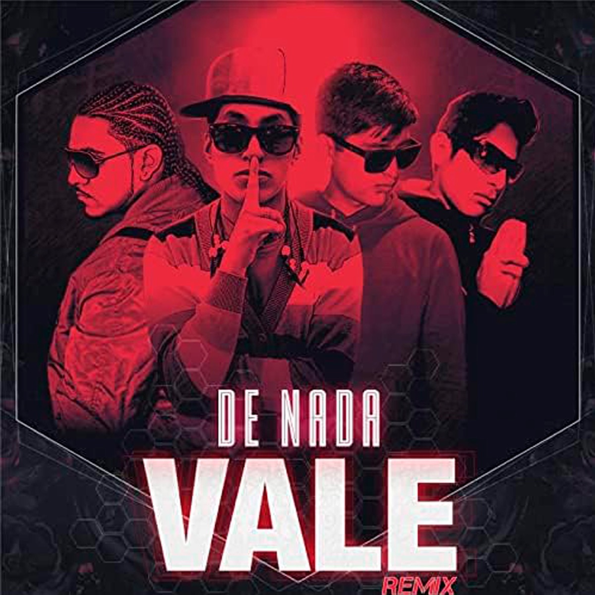 De Nada Vale (Remix) [feat. Fer Angell & Eddy Gardo] - Single by Xd Anyel & Meyko (El Frio) album cover