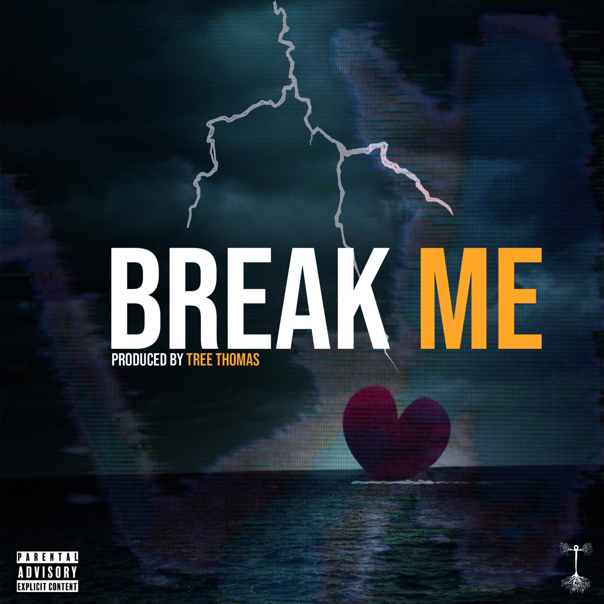 BREAK ME - Single by Tree Thomas album cover