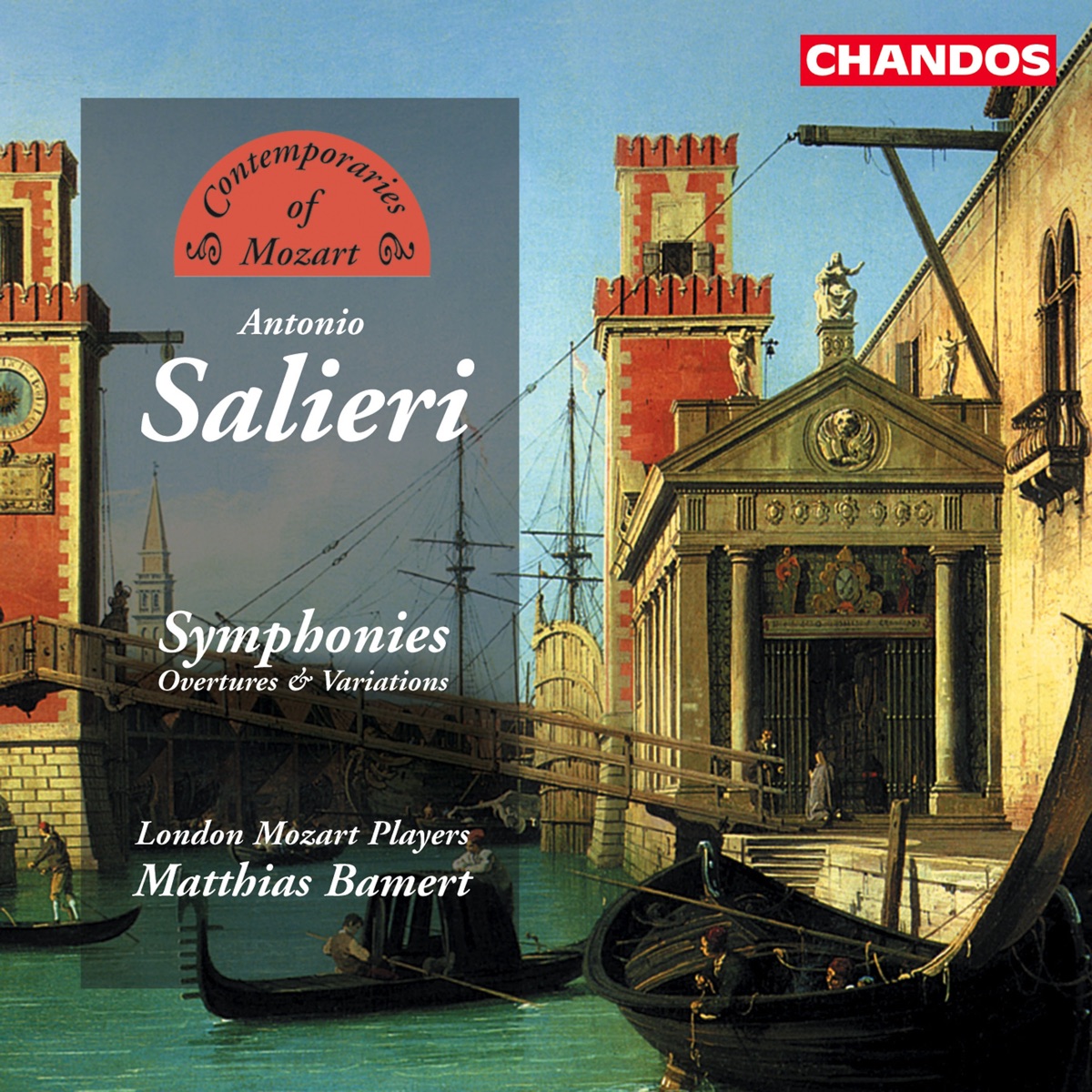 Salieri: Symphonies & Overtures by Matthias Bamert & London Mozart Players album cover