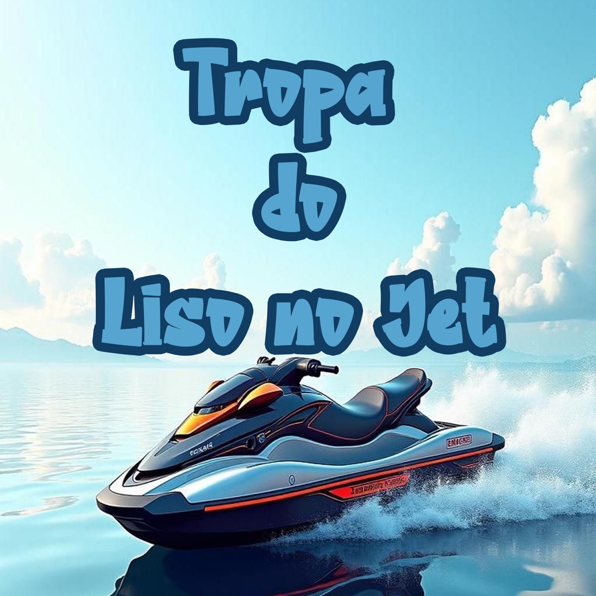TROPA DO LISO NO JET - Single by Ítalo Mc, Vinniz DJ & Dj Tonclay album cover