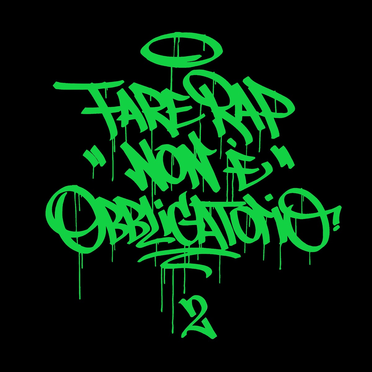 FARE RAP NON È OBBLIGATORIO 2 by Egreen album cover