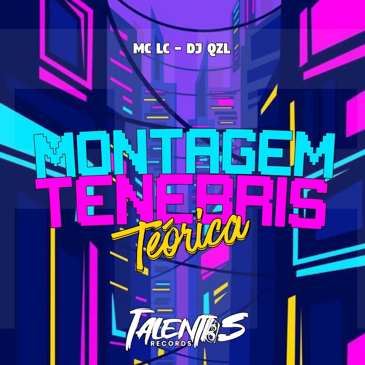 MONTAGEM TENEBRIS TEÓRICA - Single by MC LC & DJ QZL album cover