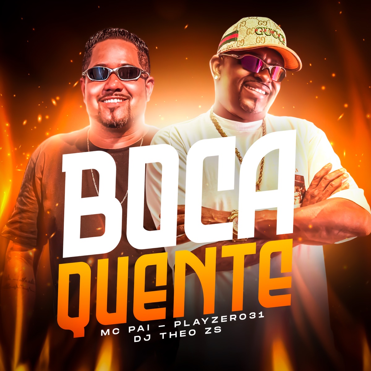 Boca Quente - Single by Mc Pai & Playzero31 album cover