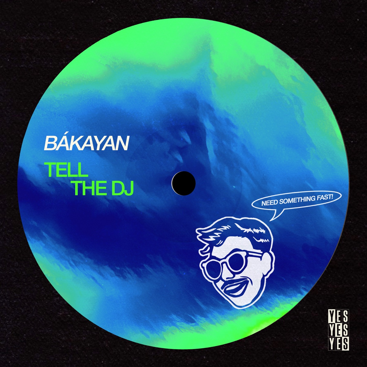 Tell the DJ - Single by Bákayan album cover