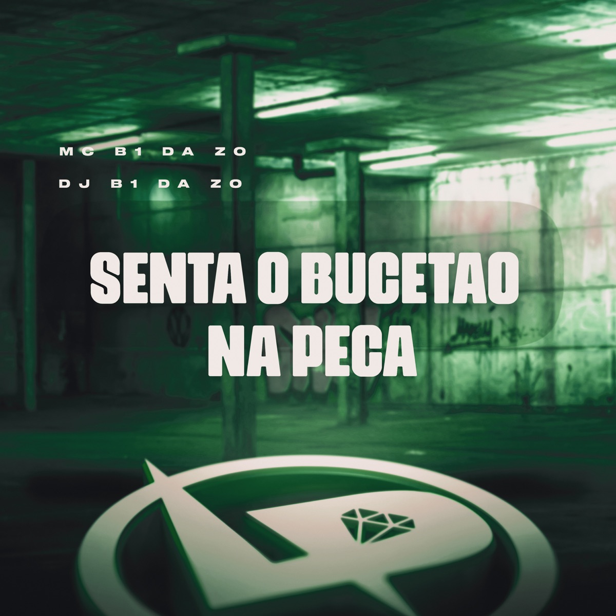 Senta o Bucetão na Peça - Single by MC B1 da ZO & Dj B1 da ZO album cover