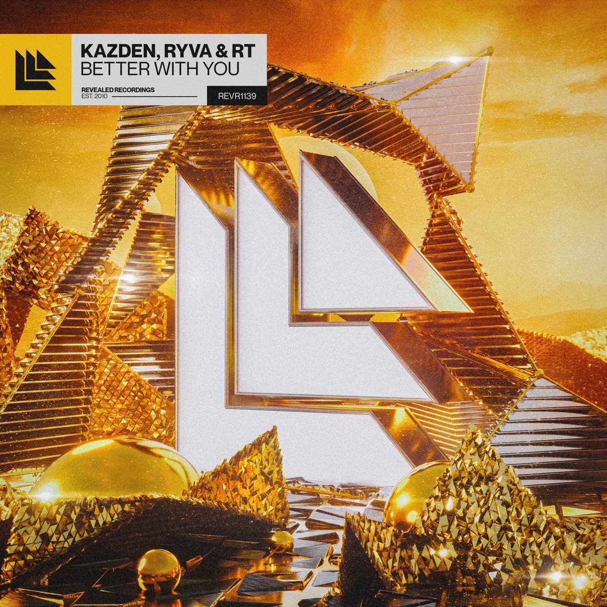 Better with You - Single by Kazden, Ryva & RT album cover