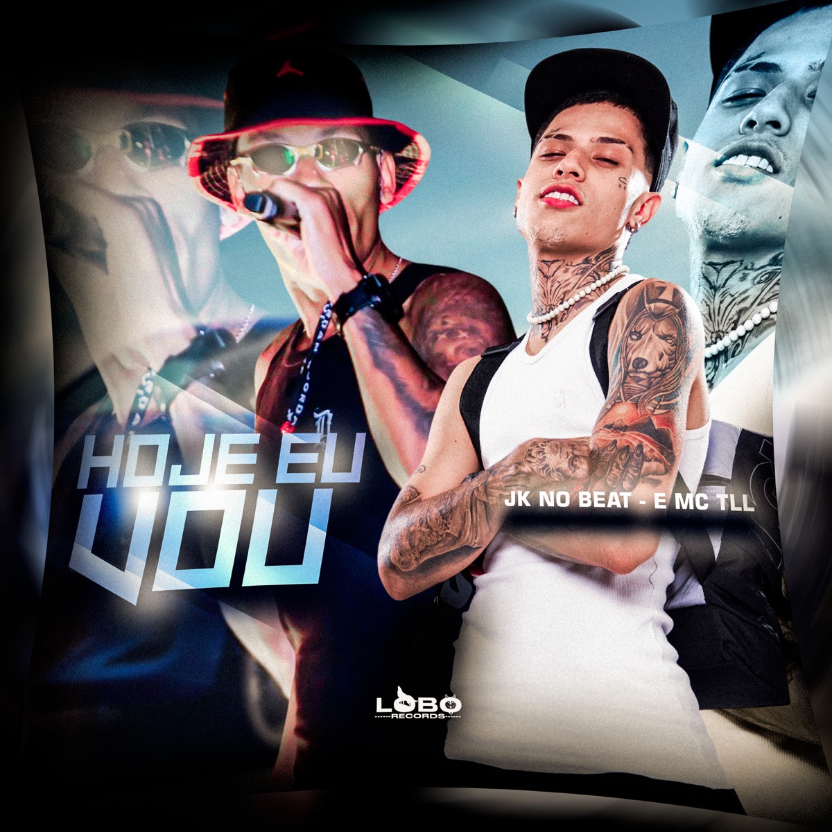 Hoje Eu Vou - Single by Mc TLL album cover