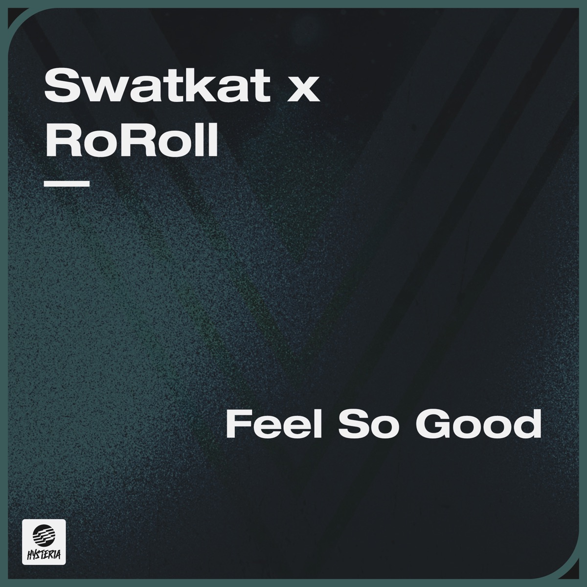 Feel So Good (Extended Mix) - Single by Swatkat & RoRoll album cover