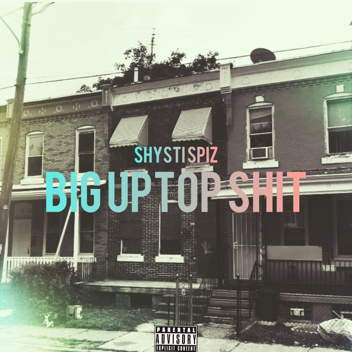 Big Uptop Shit - Single by Shysti Spiz album cover
