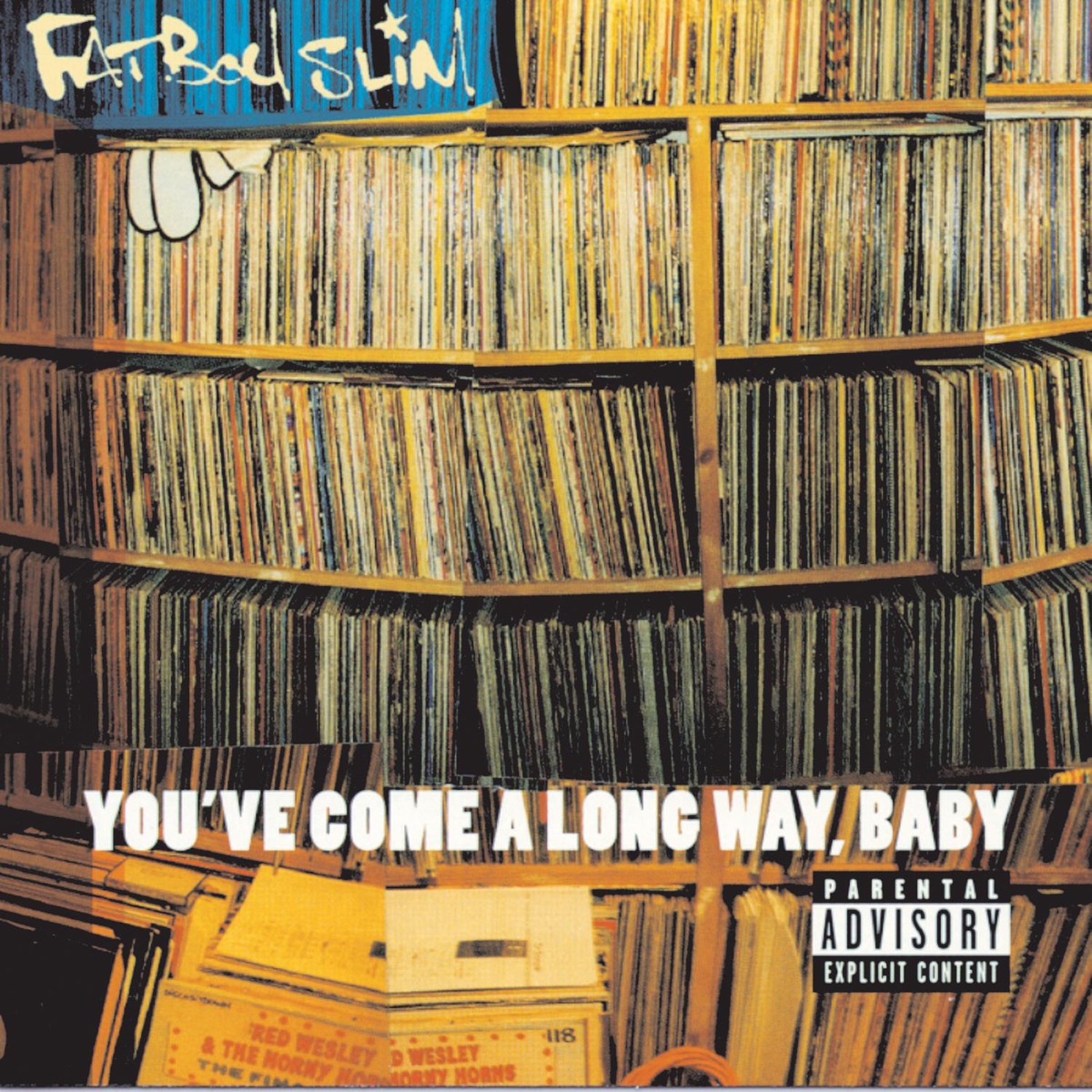 You've Come a Long Way Baby by Fatboy Slim album cover