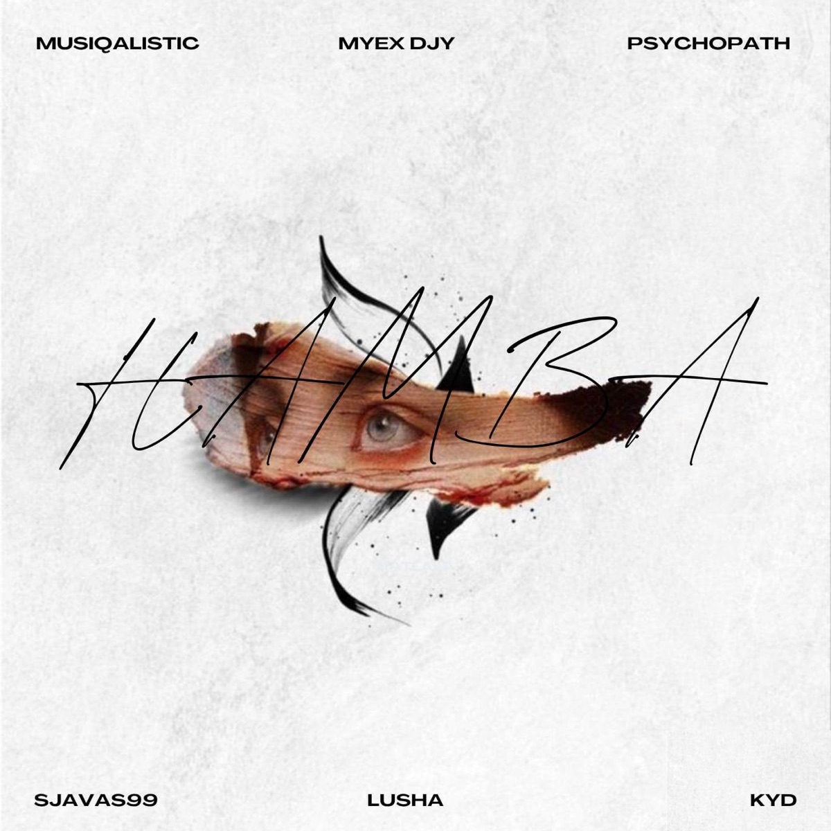 Hamba (feat. Sjavas99, Lusha & KyD) - Single by MyeX DJY, Musiqalistic ZA & Psychopath album cover