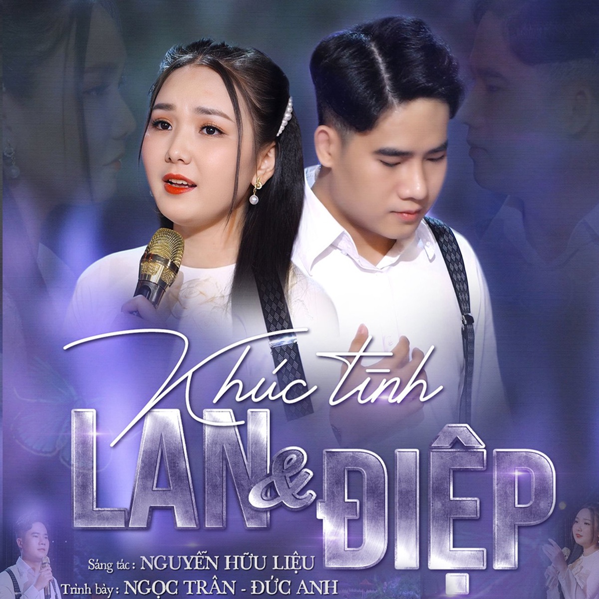 Khúc Tình Lan Và Điệp 1 - Single by Ngoc Tran & Đức Anh album cover