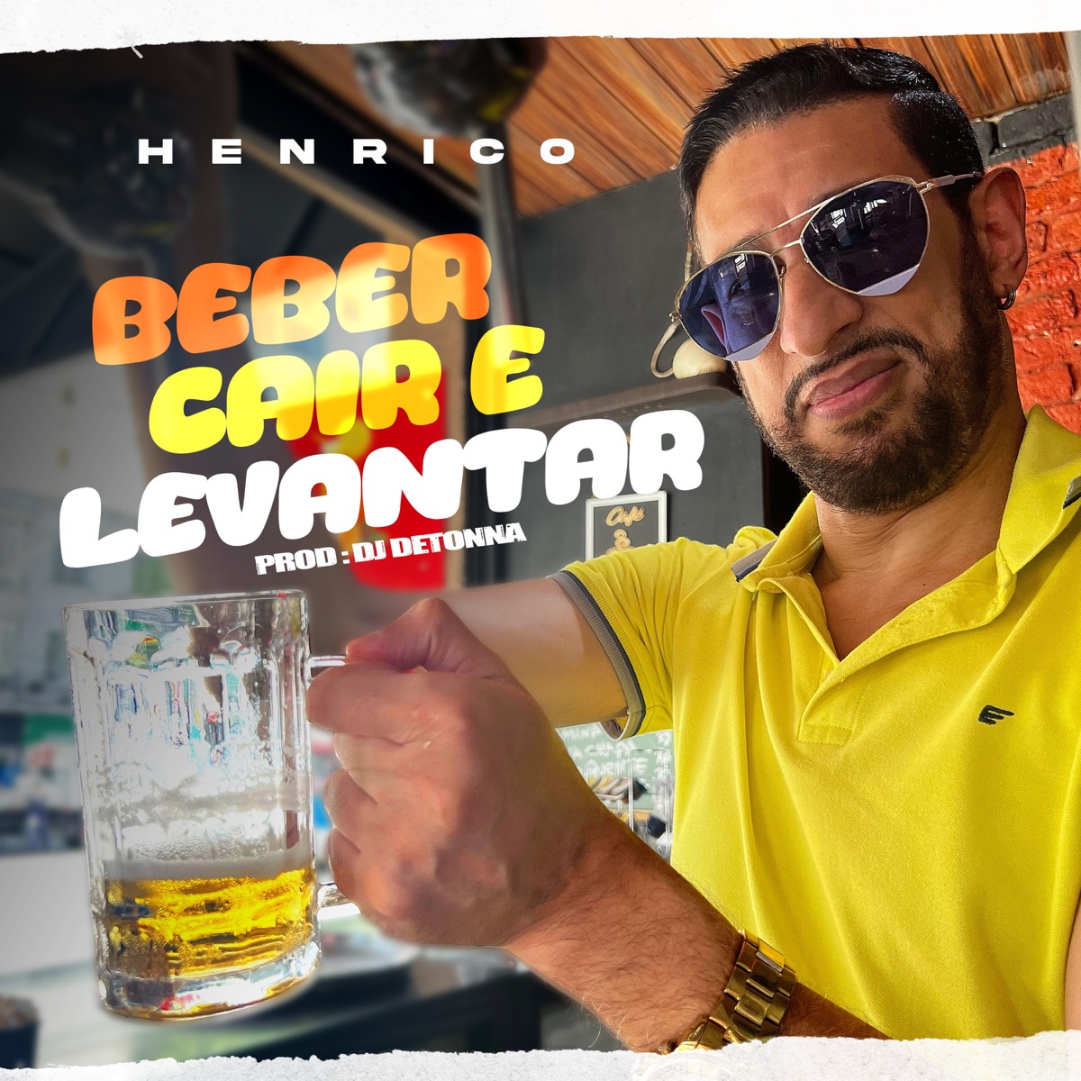 Beber Cair e Levantar (Radio Edit) - Single by Henrico & Dj Detonna album cover