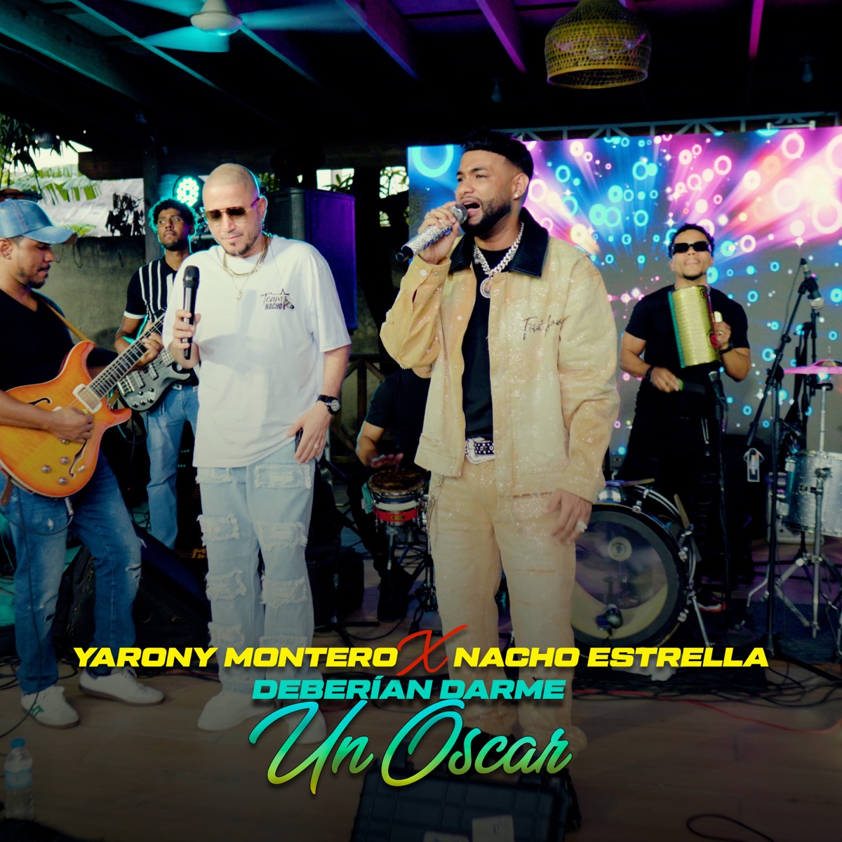 Deberían Darme Un Oscar (En Vivo) - Single by Yarony Montero & Nacho Estrella album cover