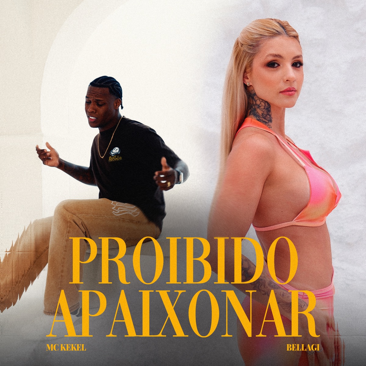 Proibido Apaixonar - Single by Bellagi, MC Kekel & gedson dias album cover