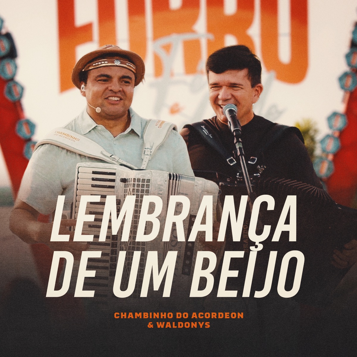 Lembrança de um Beijo - Single by Chambinho do Acordeon & Waldonys album cover