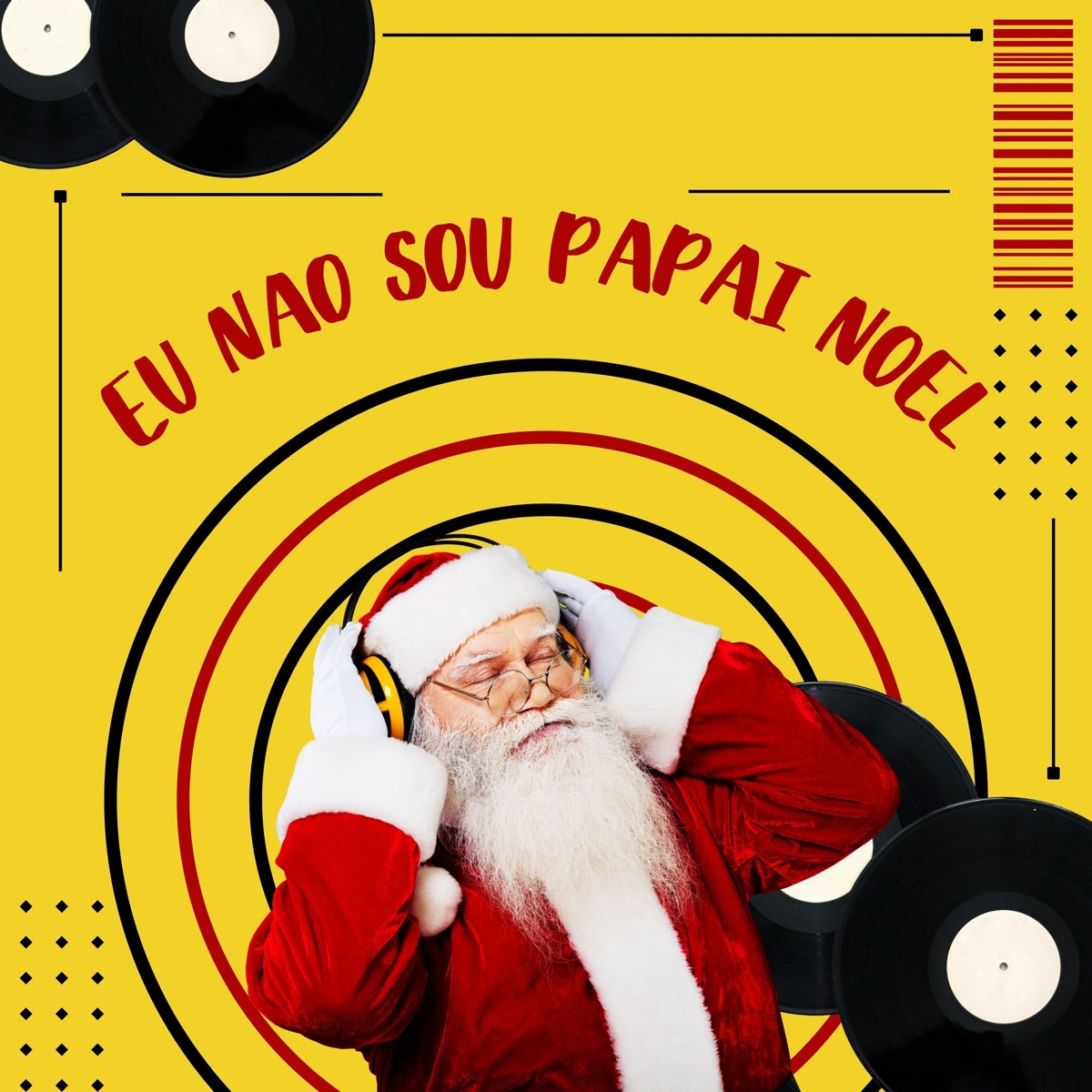Eu Não Sou Papai Noel (feat. MC Medusa, DJ Muttley & DJ LK da VB) - Single by Silva MC, DJ W7 & DJ BRN album cover