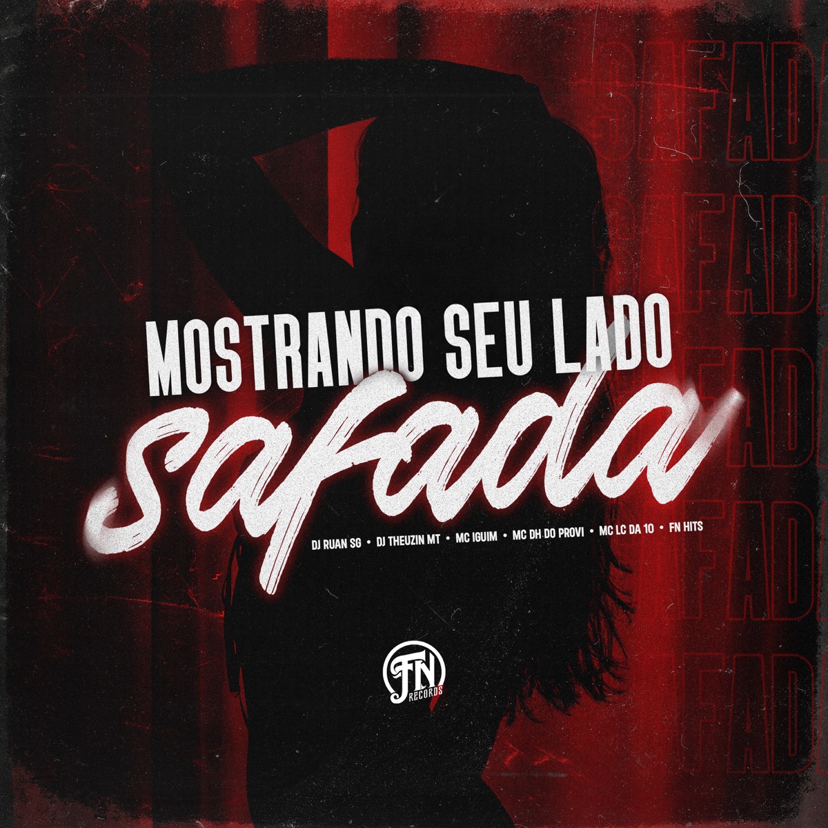 Mostrando Seu Lado Safada (feat. Mc Lc da 10) - Single by MC IGUIM & MC DH do Provi album cover