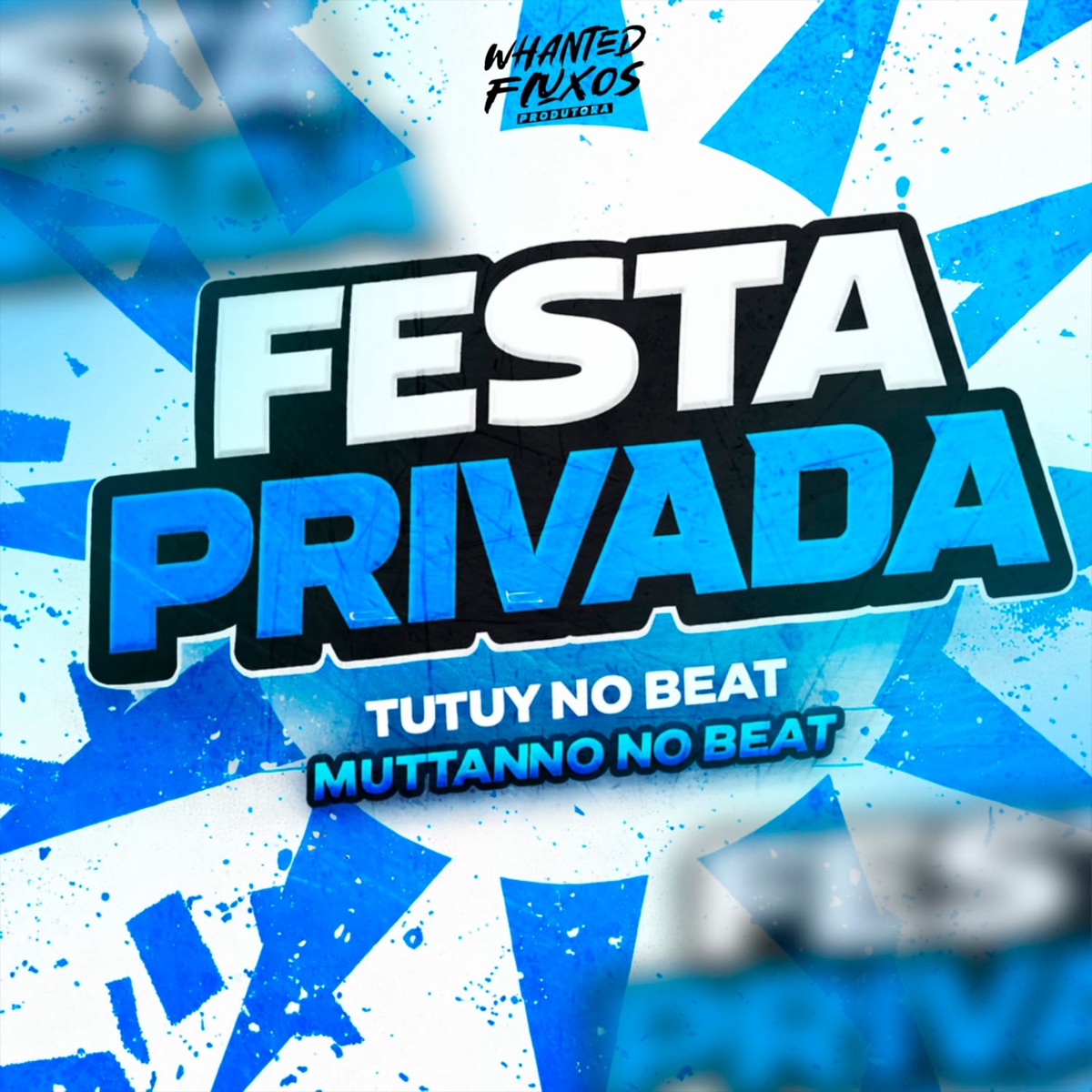 Festa Privada - Single by Tutuy No Beat & Muttanno no Beat album cover