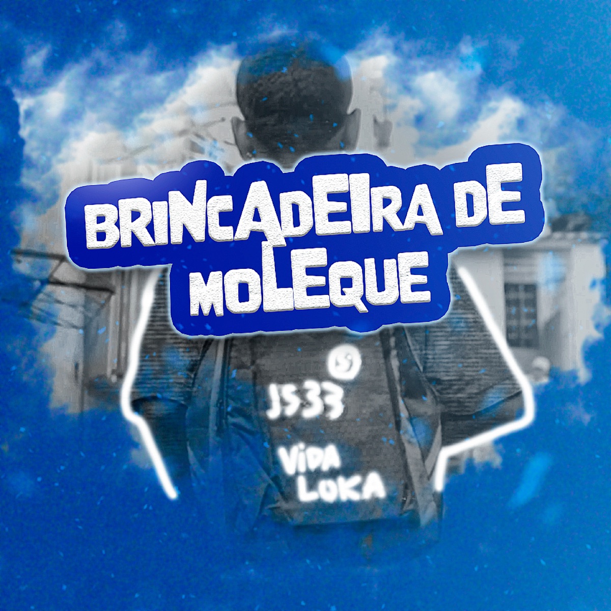 Brincadeira de Moleque (feat. Mc Tio Mel) - Single by Frajola do J album cover