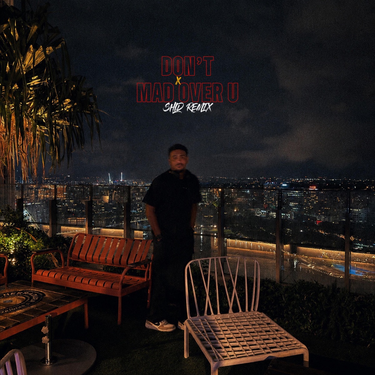 Don't X Mad Over U - Single by SHLD album cover