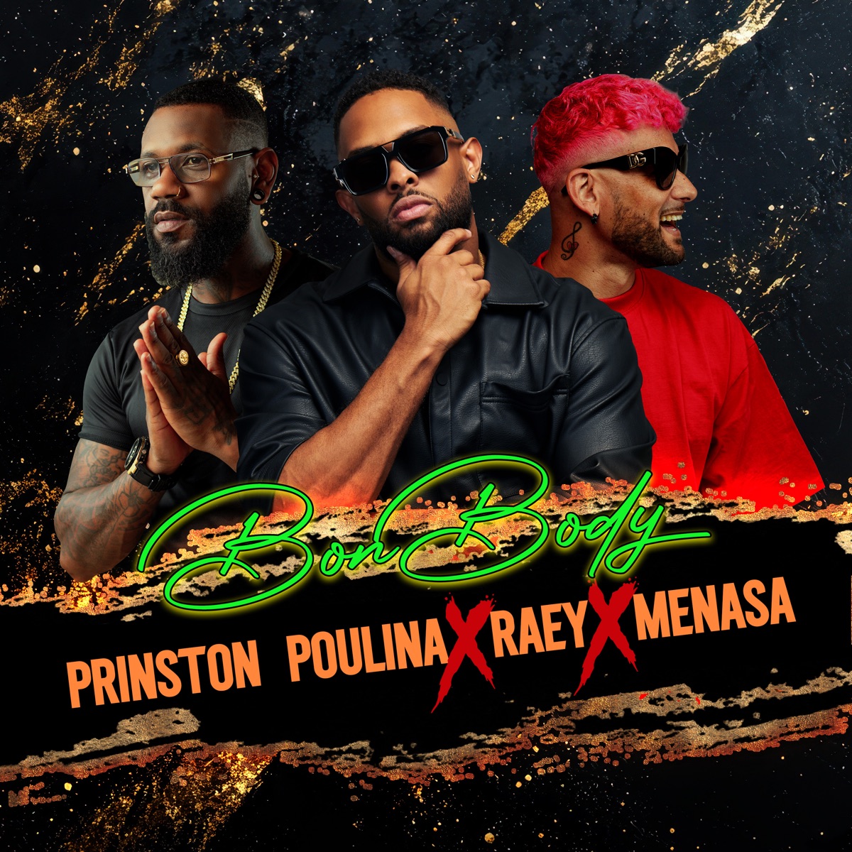 Bon Body - Single by Prinston Poulina, RAEY & Menasa album cover