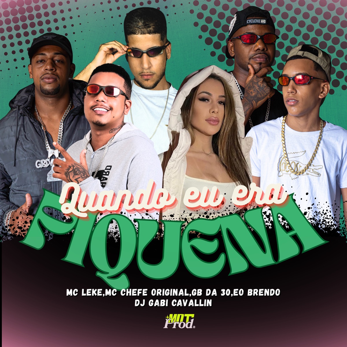 Quando Eu Era Pequena (feat. MC Chefe Original, Eo Brendo & Dj Gabi Cavallin) - Single by MC Leke album cover