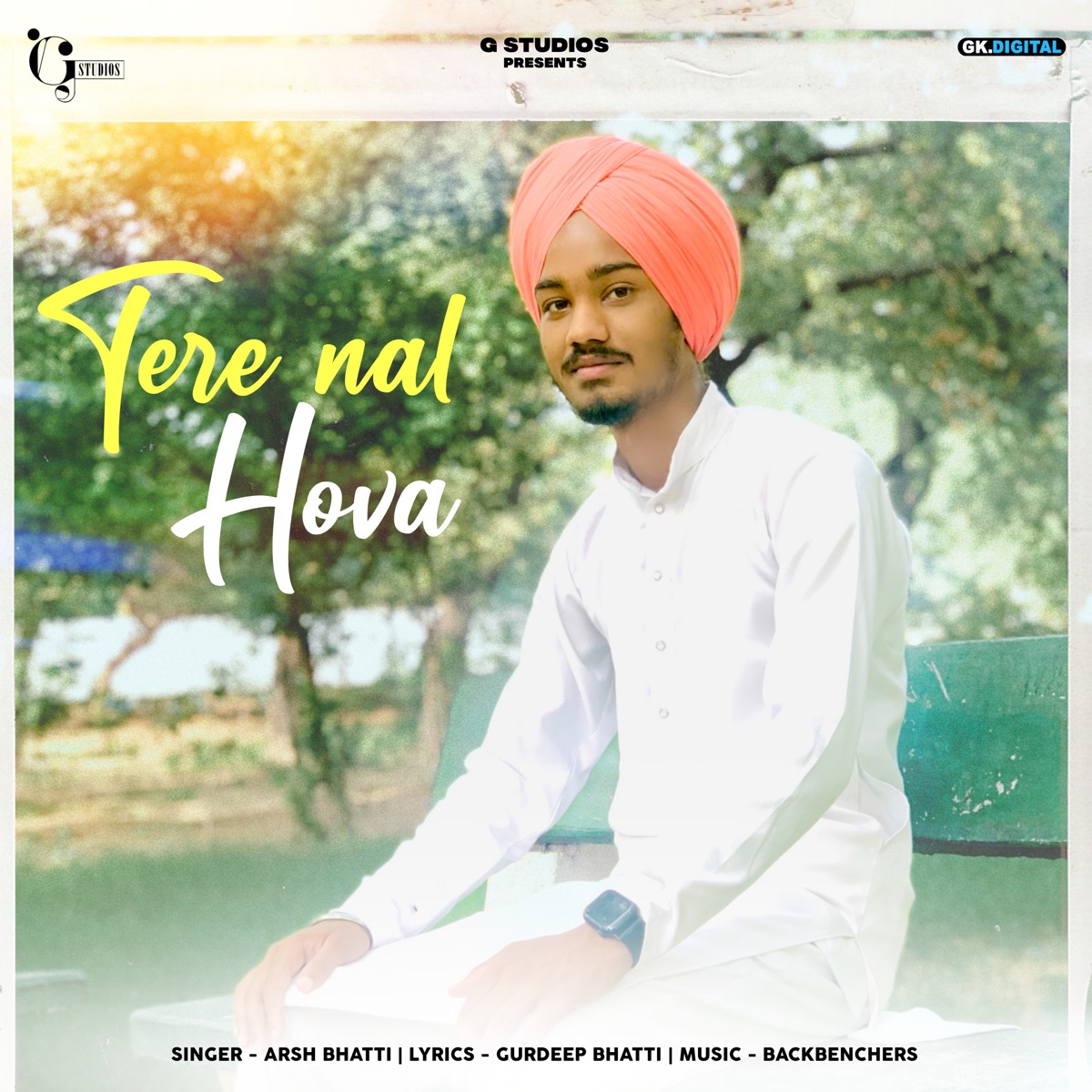 Tere Nal Hova - Single by Arsh Bhatti album cover