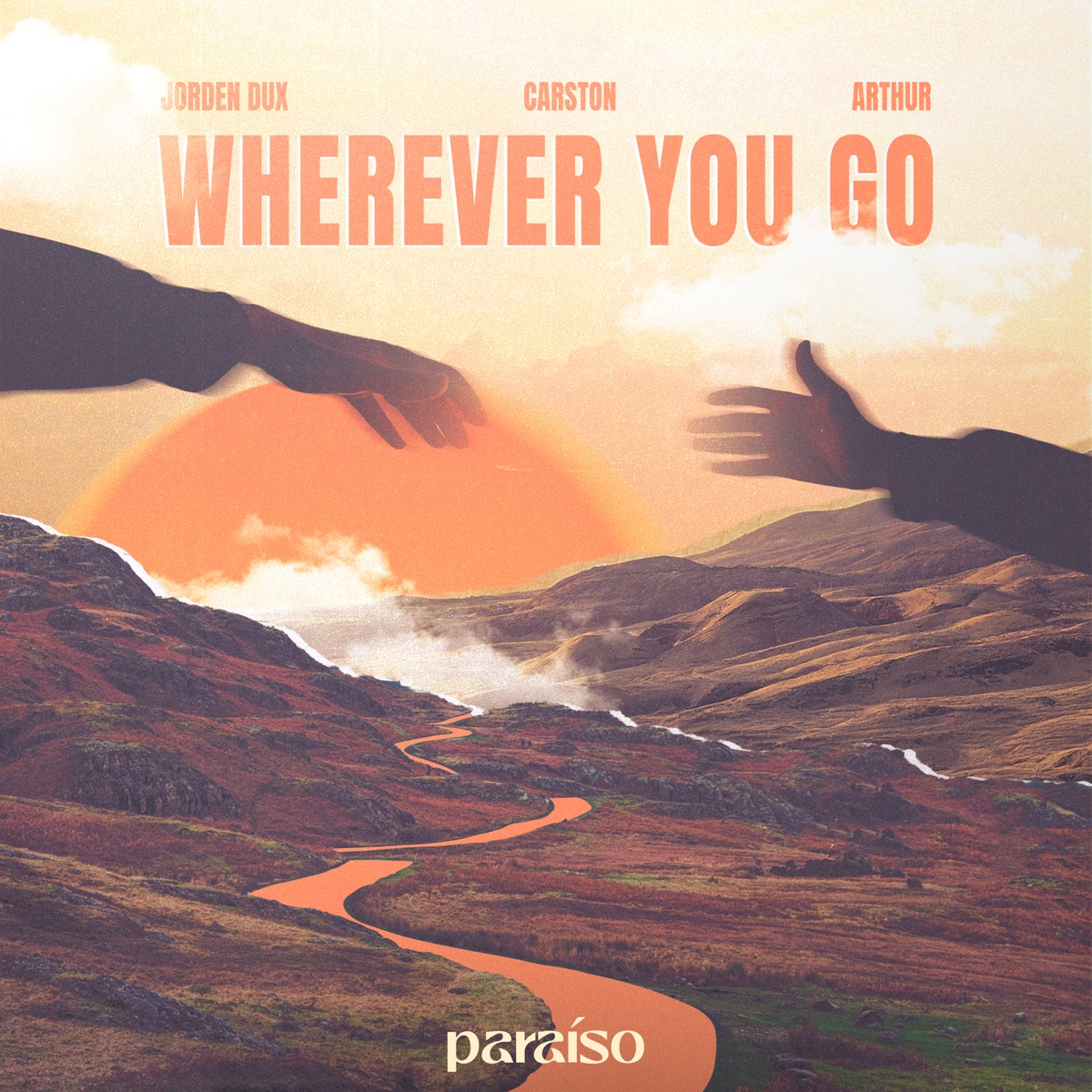 Wherever You Go - Single by Jorden Dux, Carston & Arthur album cover