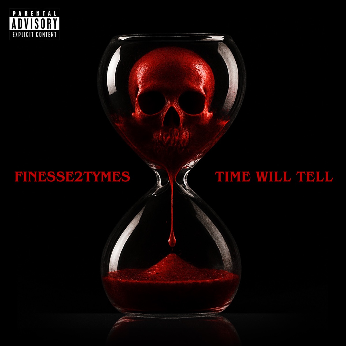 Time Will Tell by Finesse2tymes album cover