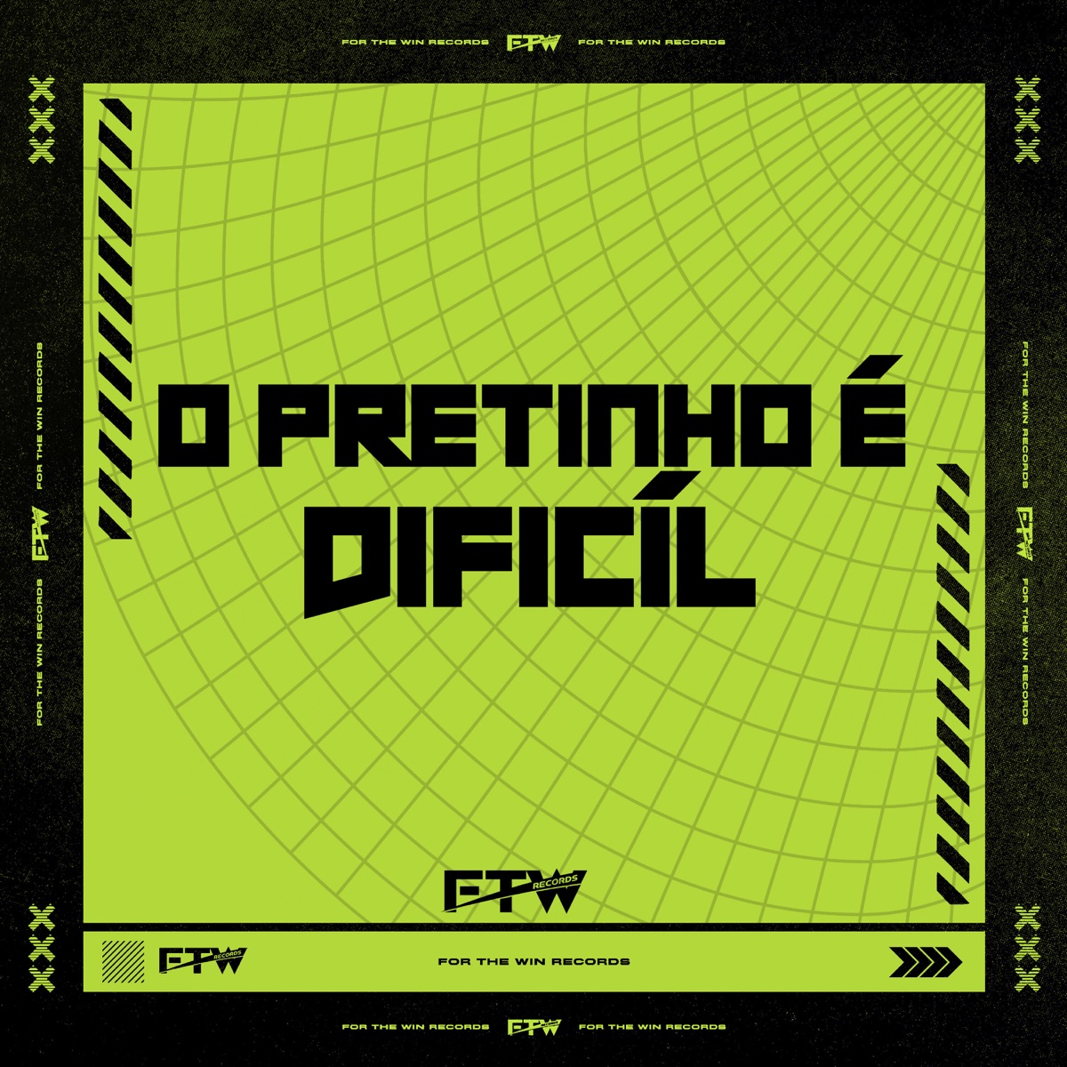 O Pretinho É Difícil - Single by DJ Cyber Original, MC K9 & FTW RECORDS album cover