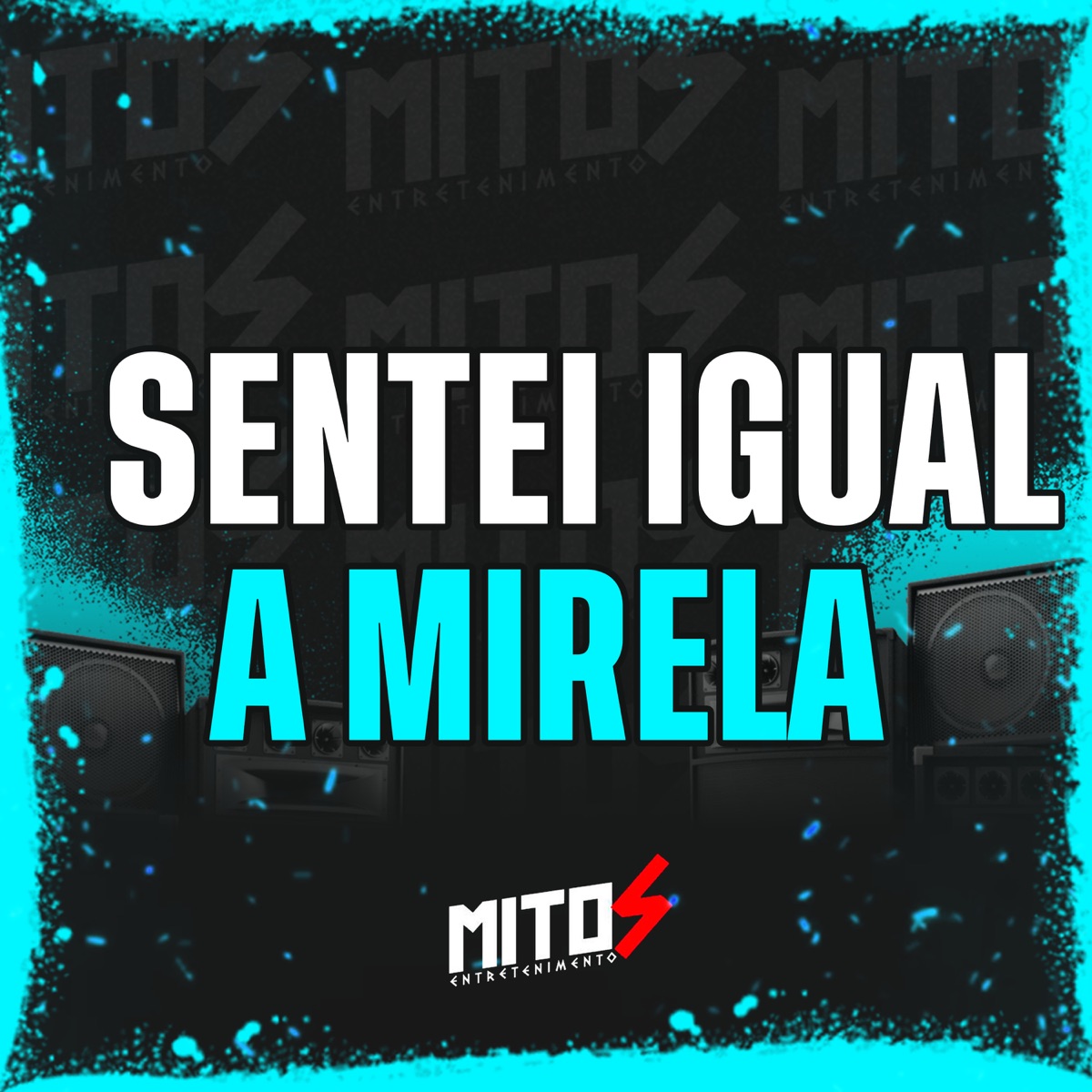 Sentei Igual a Mirela - Single by DJ MUSTACHE & mc donzela album cover