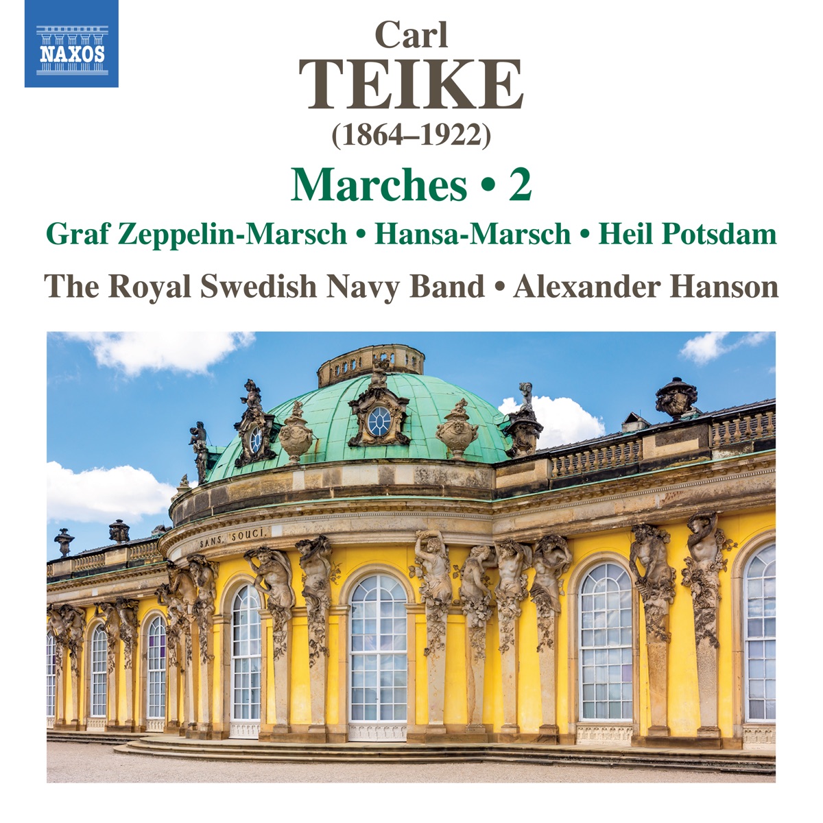 Teike: Marches, Vol. 2 by Alexander Hanson & Royal Swedish Navy Band album cover