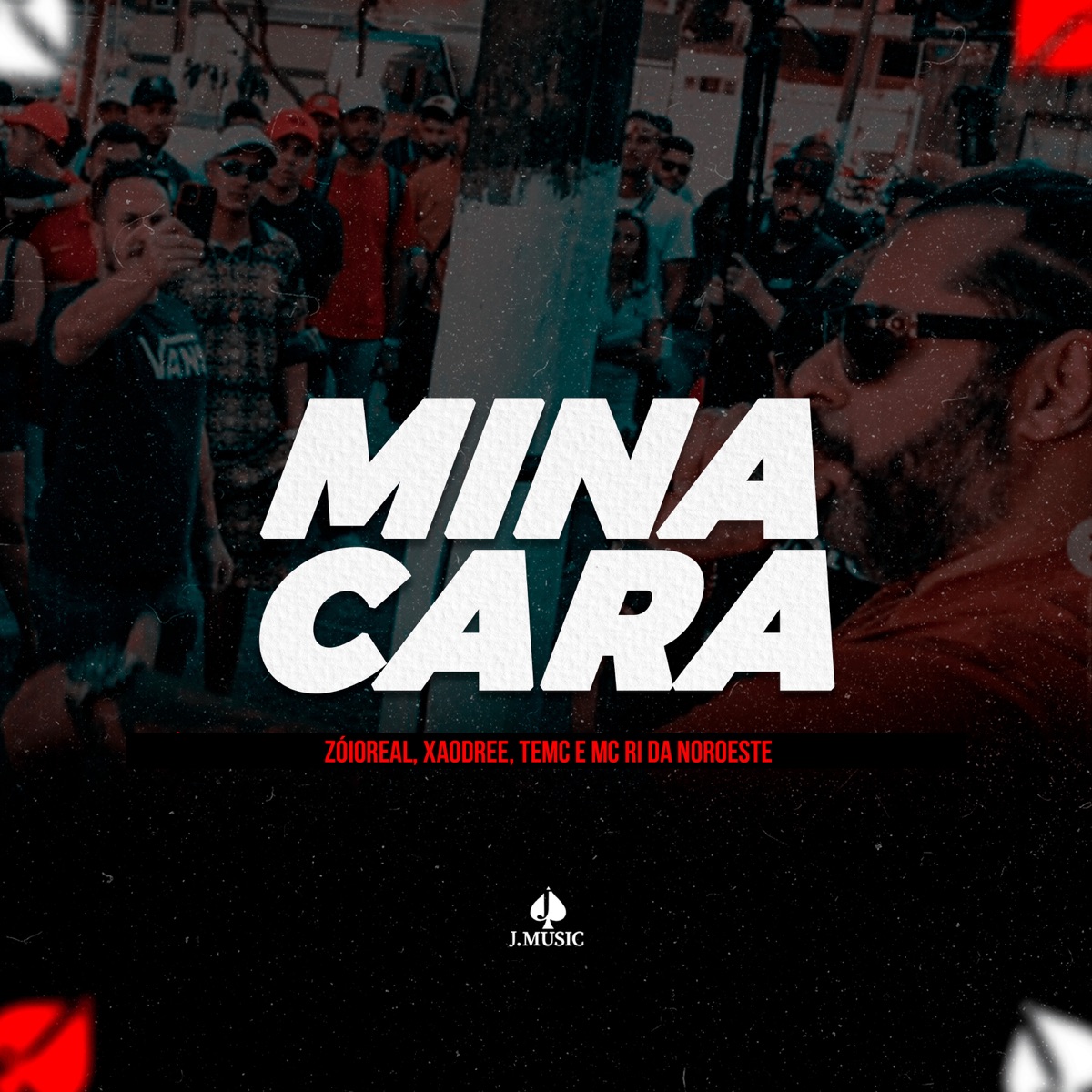Mina Cara - Single by Mc Ri da Noroeste, ZóioReal, TeMc & Xawdree album cover
