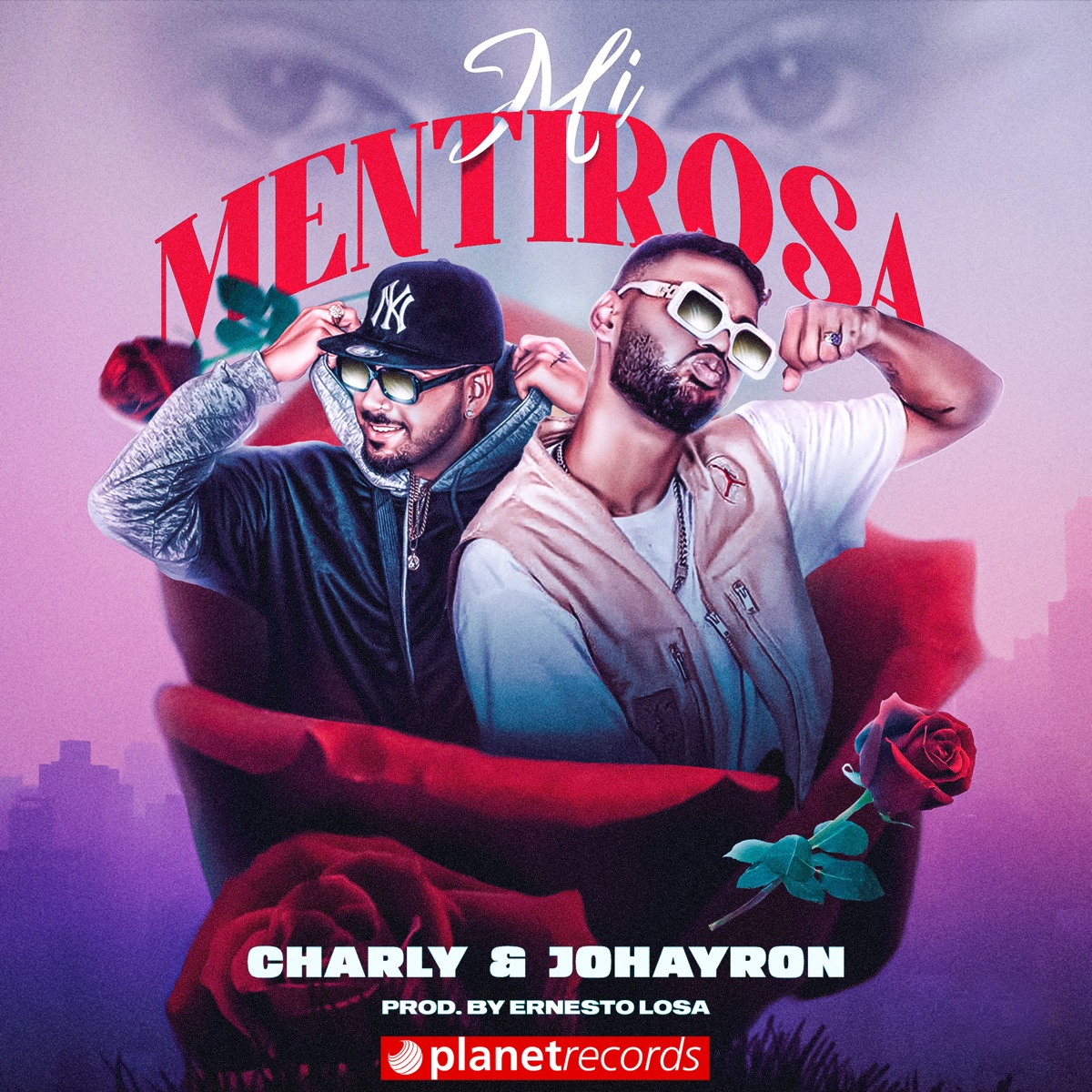Mi Mentirosa - Single by Charly & Johayron album cover