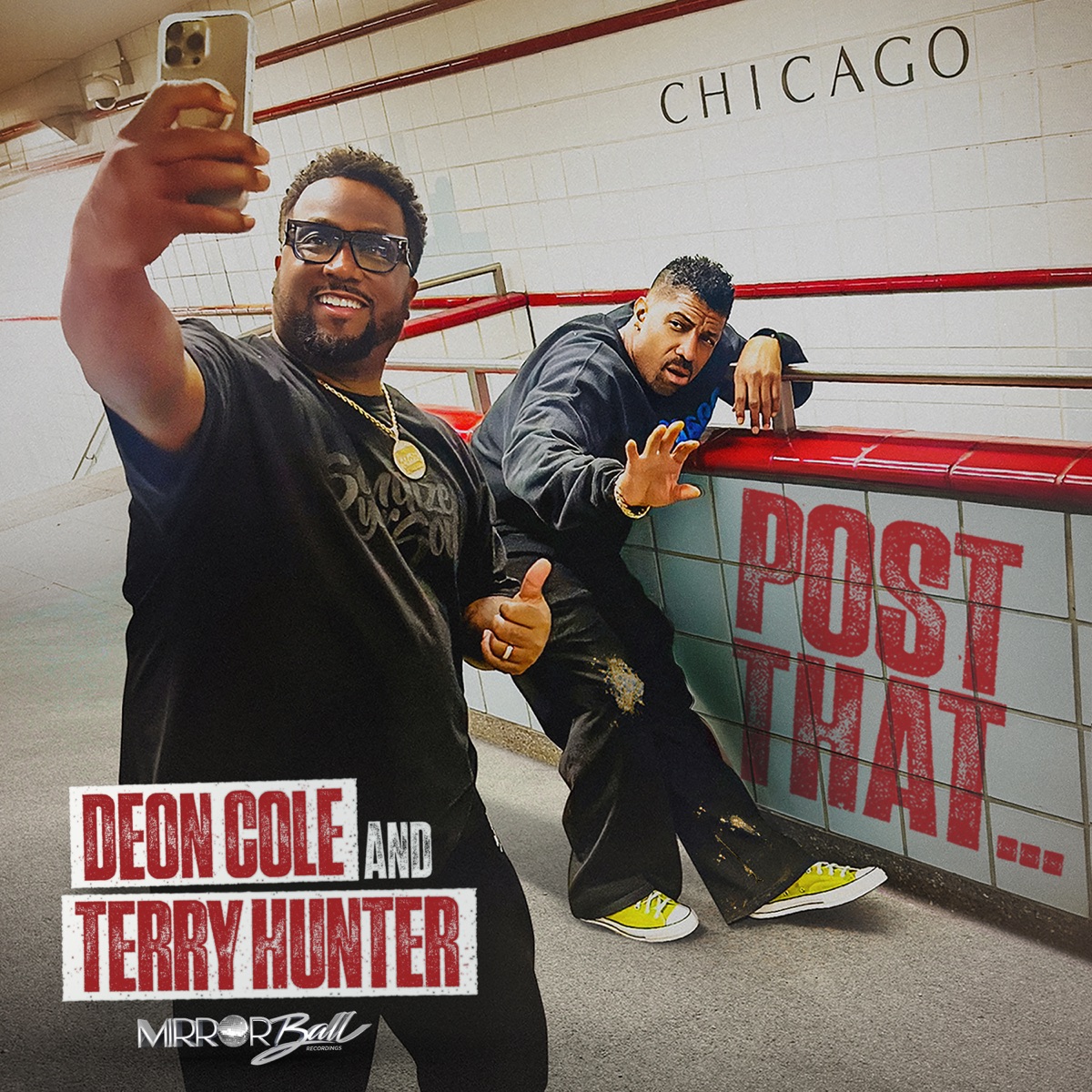 Post That - Single by Deon Cole & Terry Hunter album cover