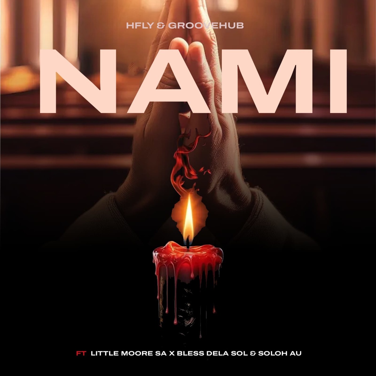 Nami (feat. Soloh_ AU) - Single by HFLY, Bless DeLa Sol & Little Moore album cover