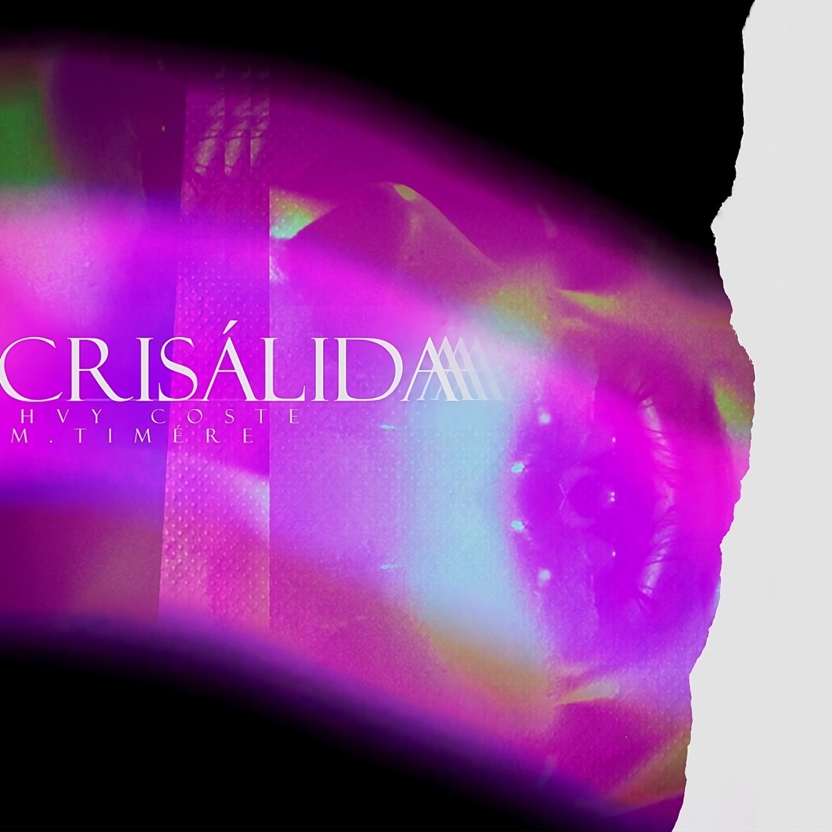 Crisálida - Single by Heavy Coste & M.Timére album cover